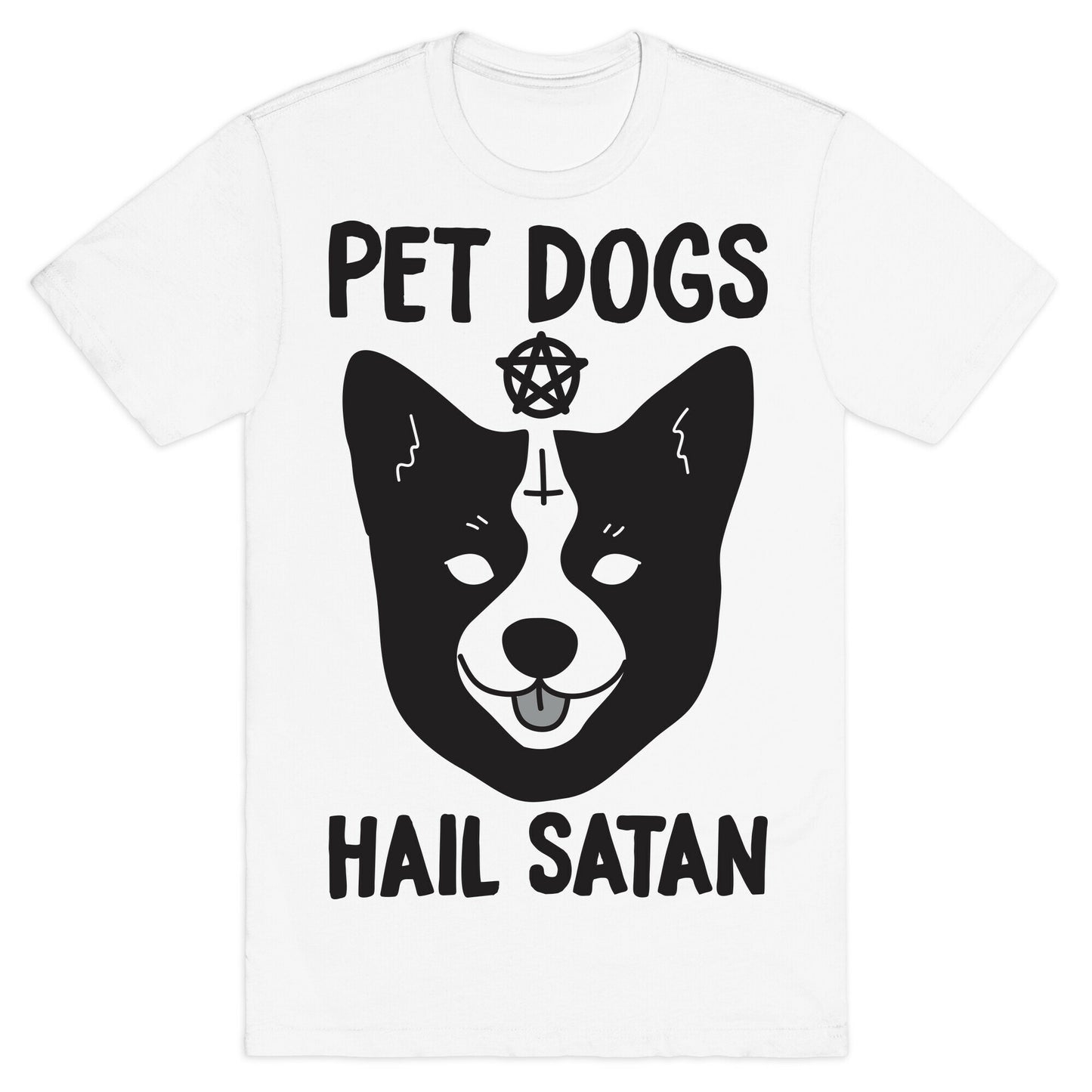 Pet Dogs Hail Satan Corgi T-Shirt