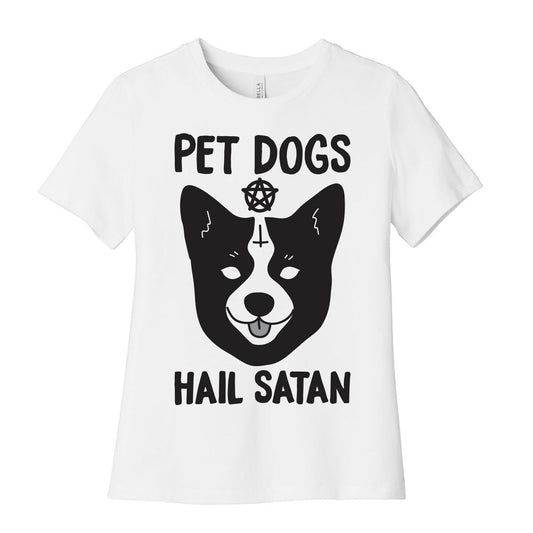 Pet Dogs Hail Satan Corgi Women's Cotton Tee