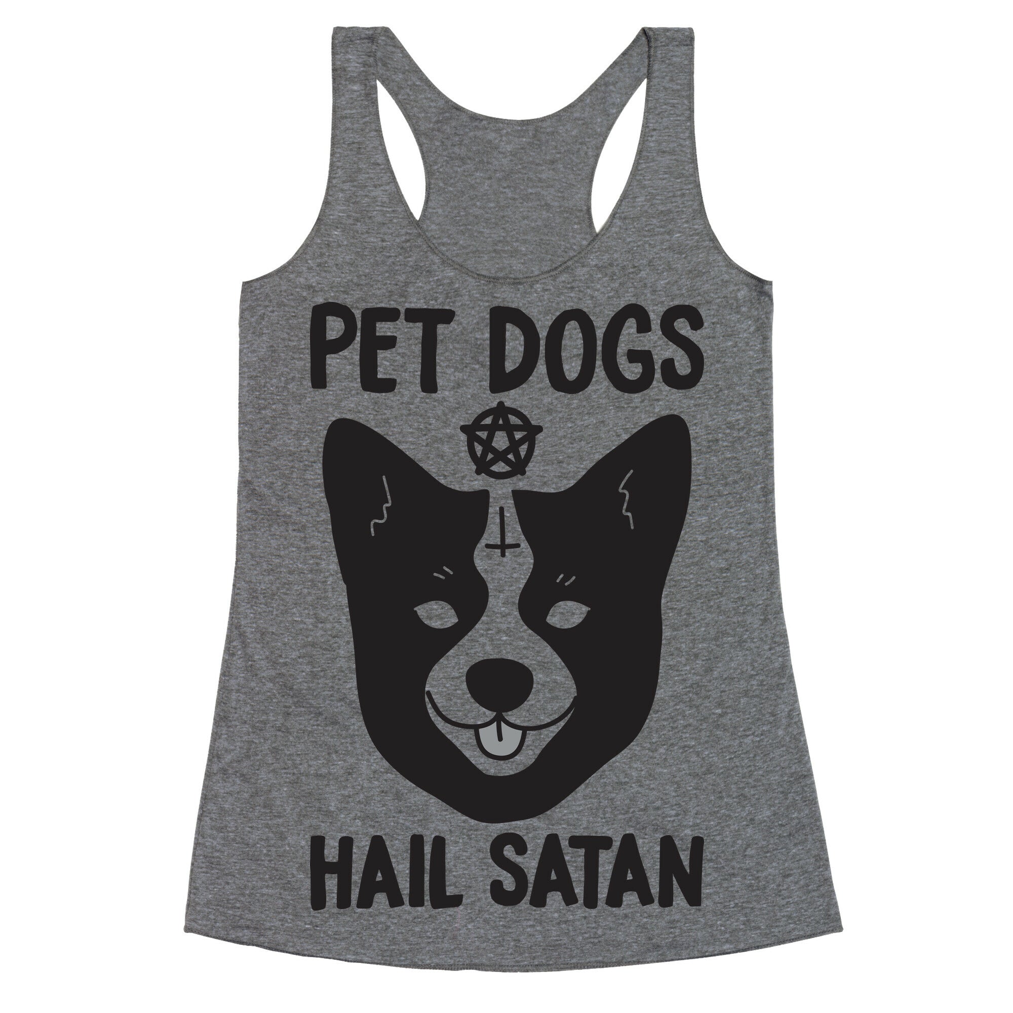 Pet Dogs Hail Satan Corgi Racerback Tank