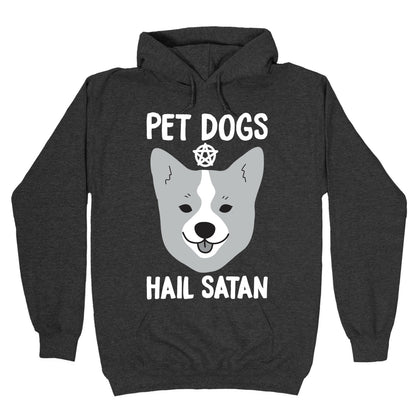 Pet Dogs Hail Satan Corgi Hoodie