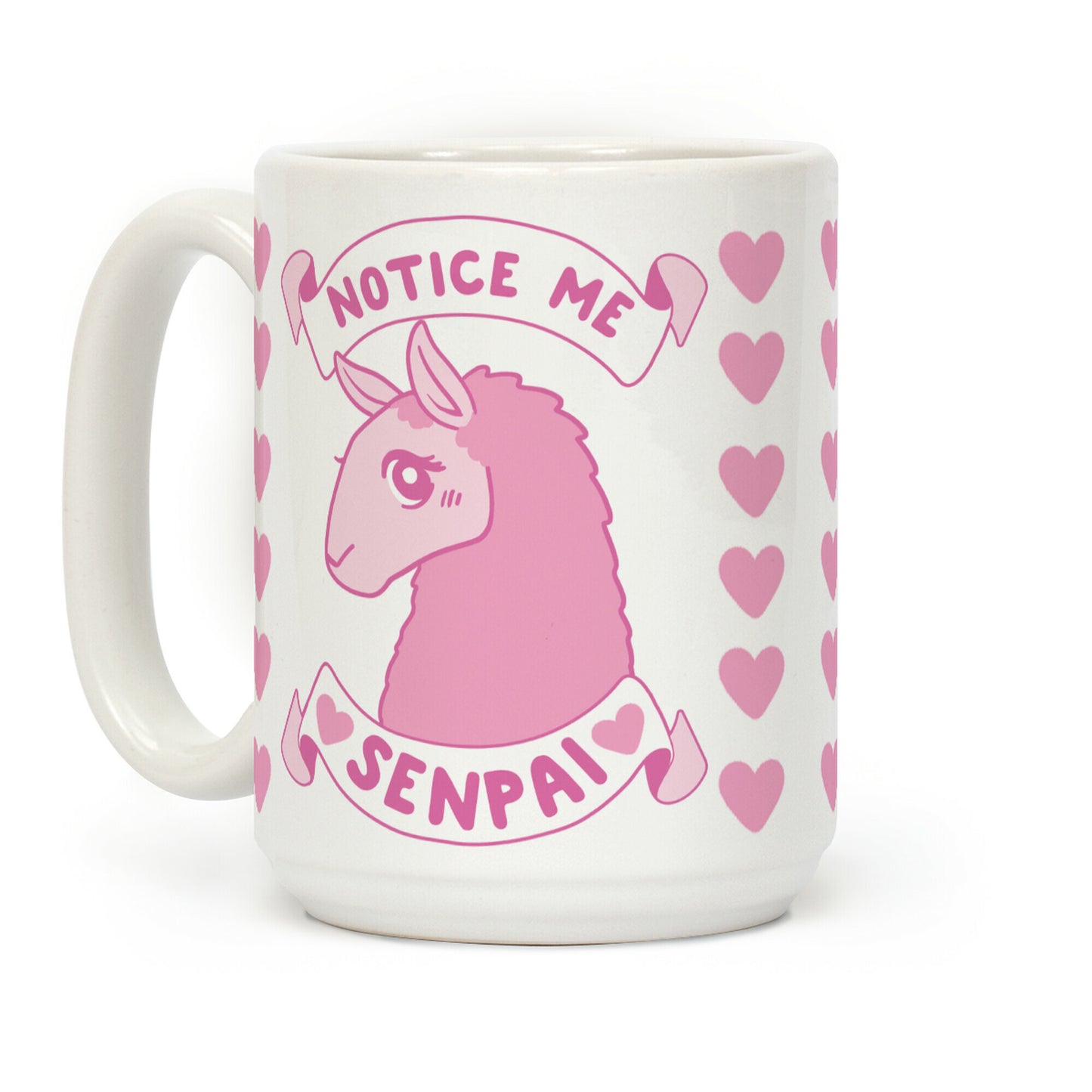 Notice Me, Senpai Coffee Mug