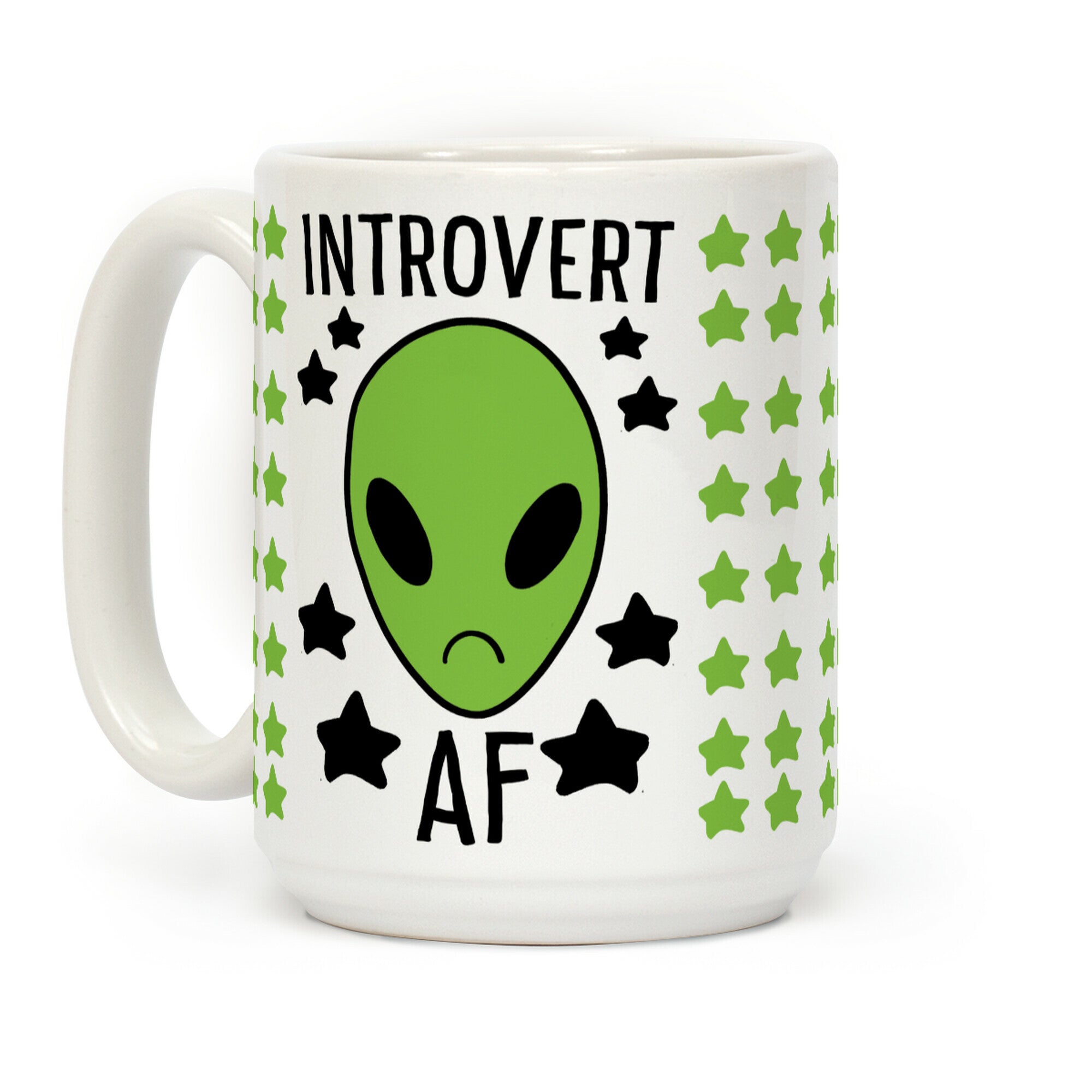 Introvert AF - Alien Coffee Mug