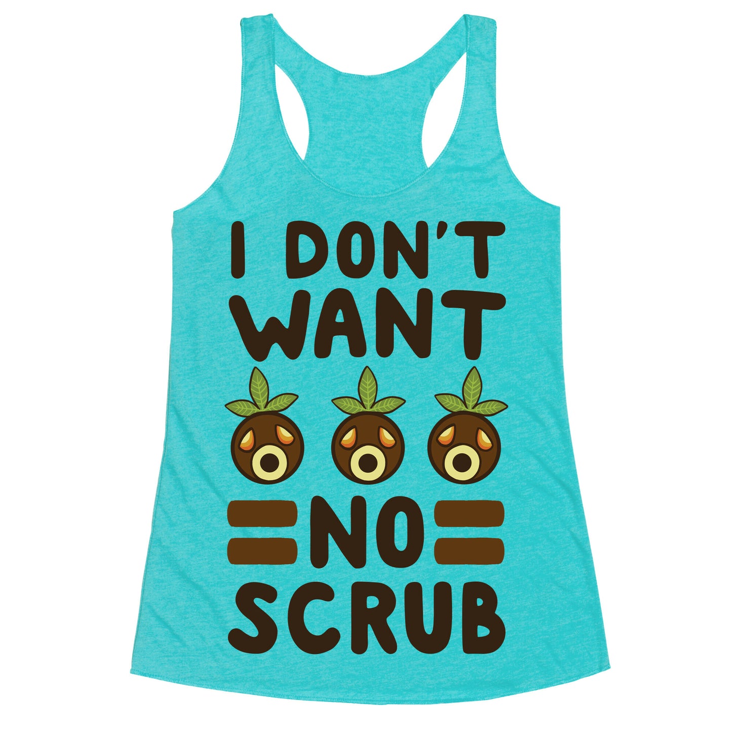 I Don't Want No Scrub - Deku Racerback Tank