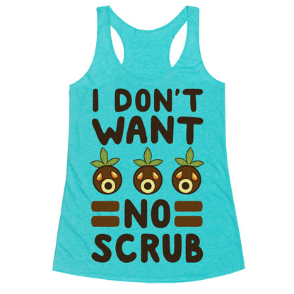I Don't Want No Scrub - Deku Racerback Tank