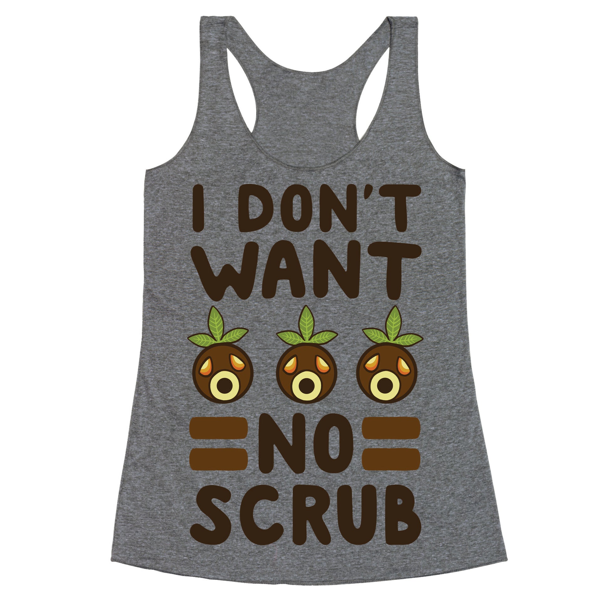 I Don't Want No Scrub - Deku Racerback Tank