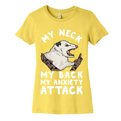 My Neck My Back My Anxiety Attack Opossum Women's Cotton Tee