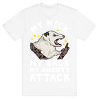 My Neck My Back My Anxiety Attack Opossum T-Shirt
