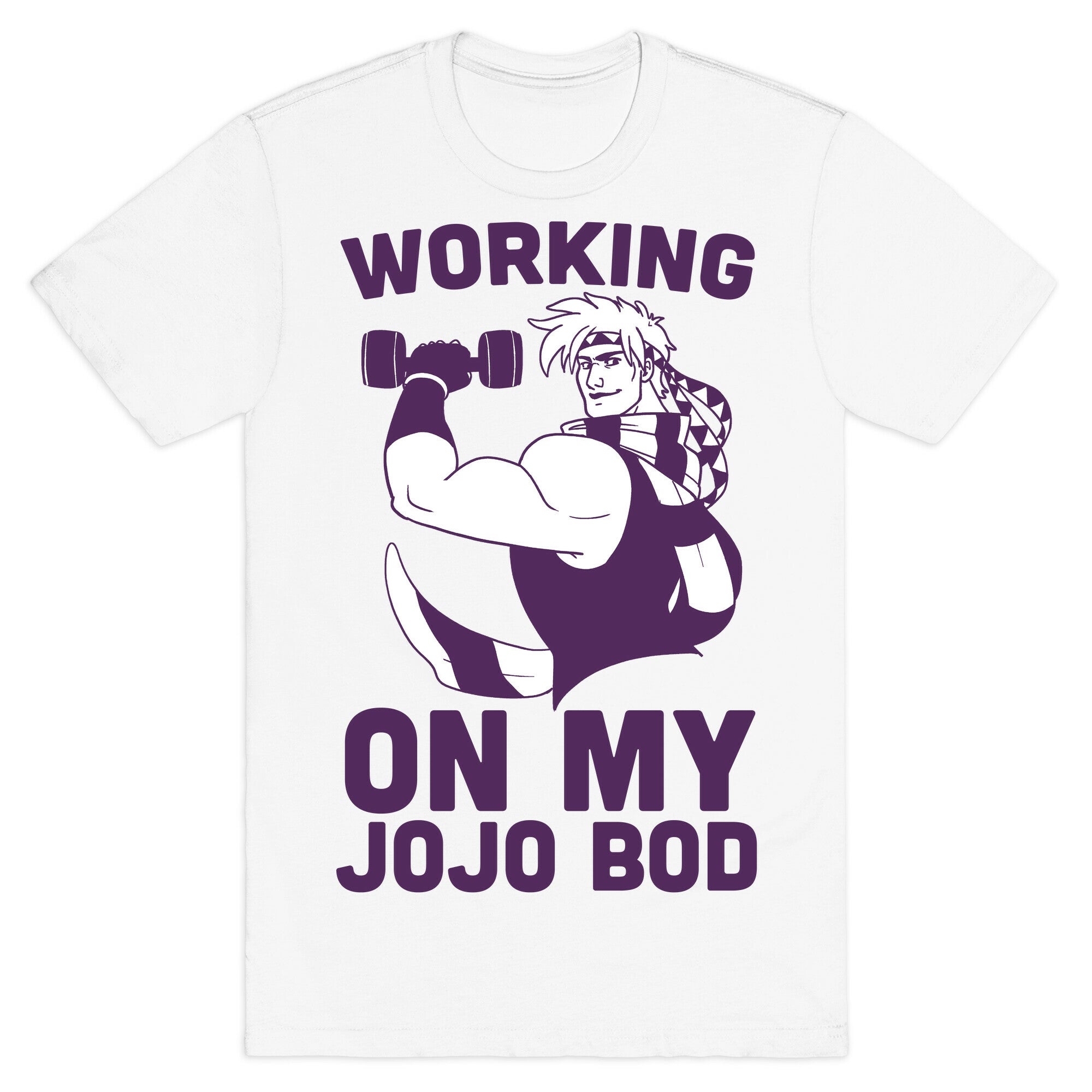 Working On My Jojo Bod T-Shirt