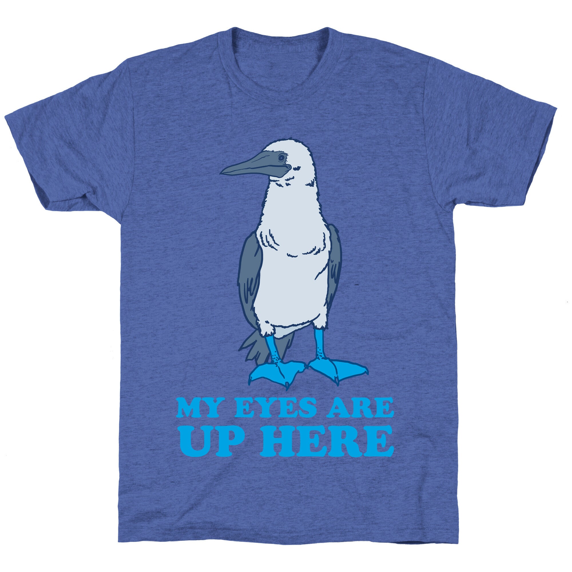 My Eyes Are Up Here Unisex Triblend Tee