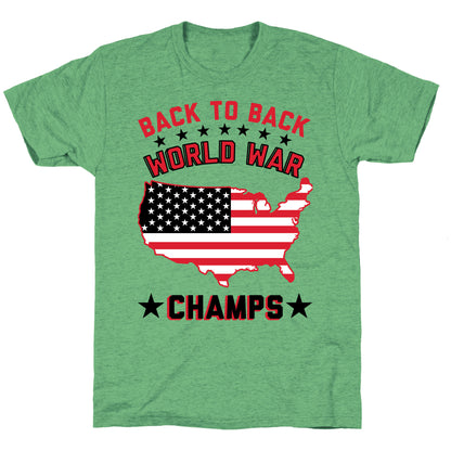 Back to Back World War Champs Unisex Triblend Tee