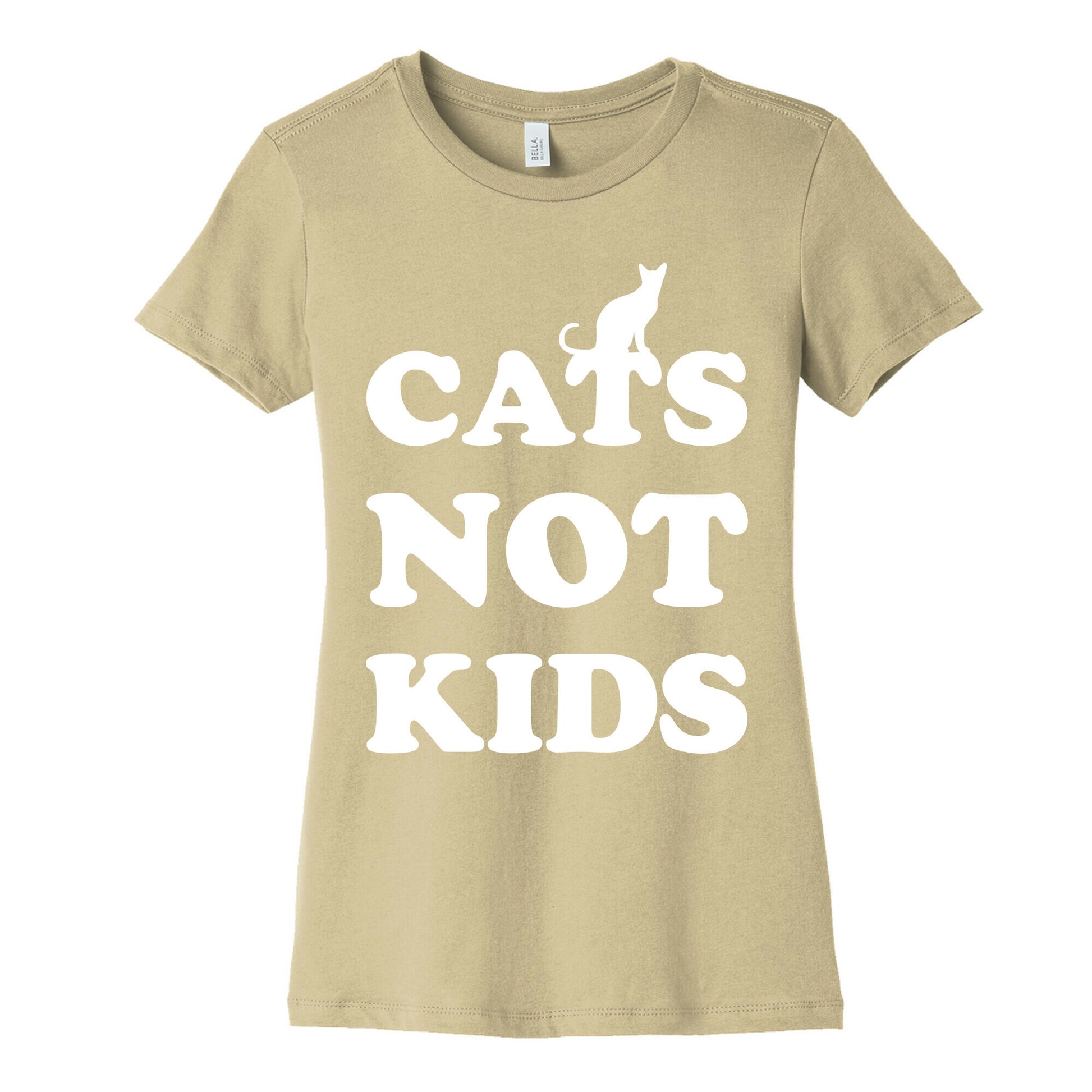 Cats Not Kids Women's Cotton Tee