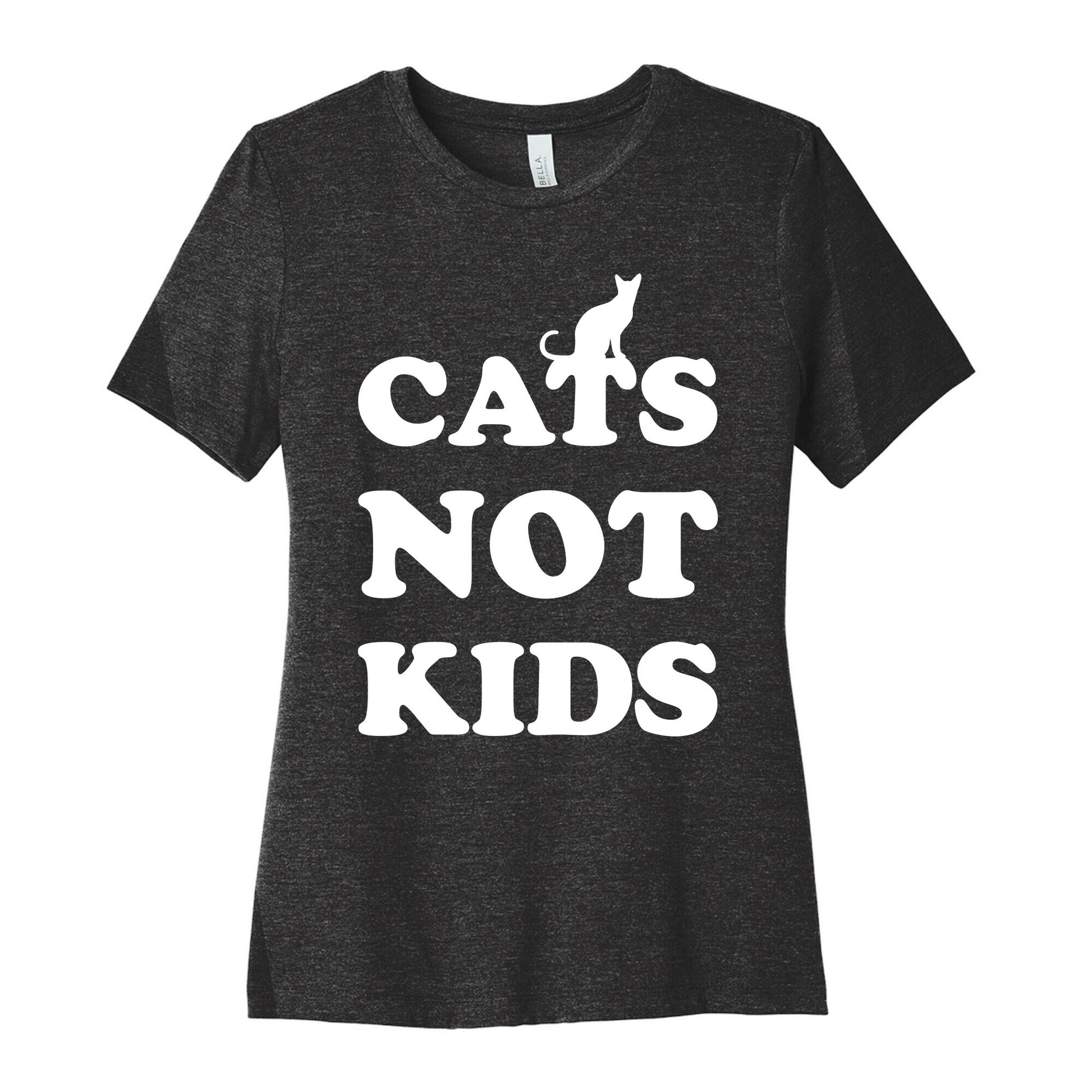 Cats Not Kids Women's Cotton Tee