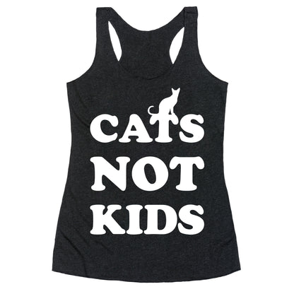 Cats Not Kids Racerback Tank