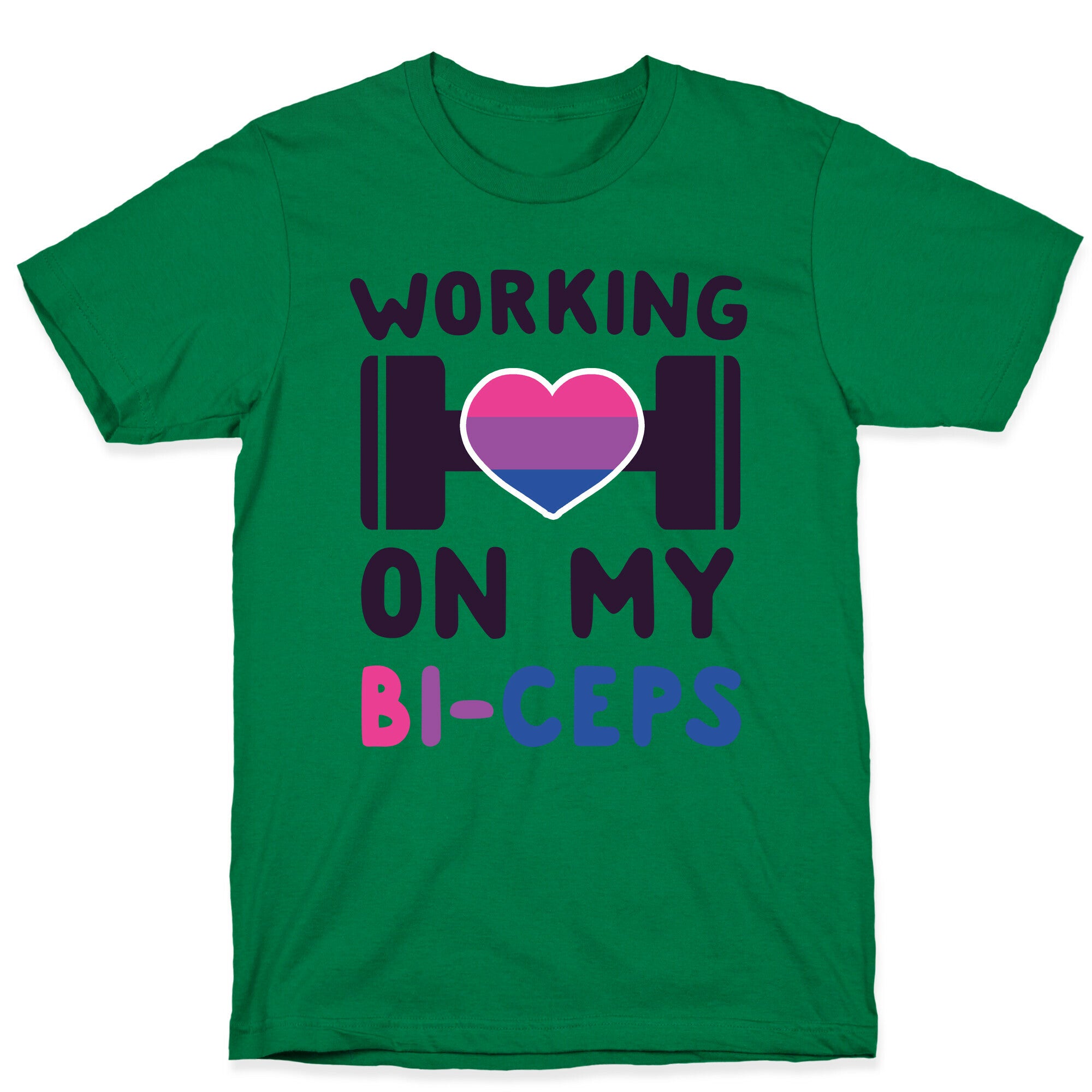 Working On My Bi-ceps T-Shirt
