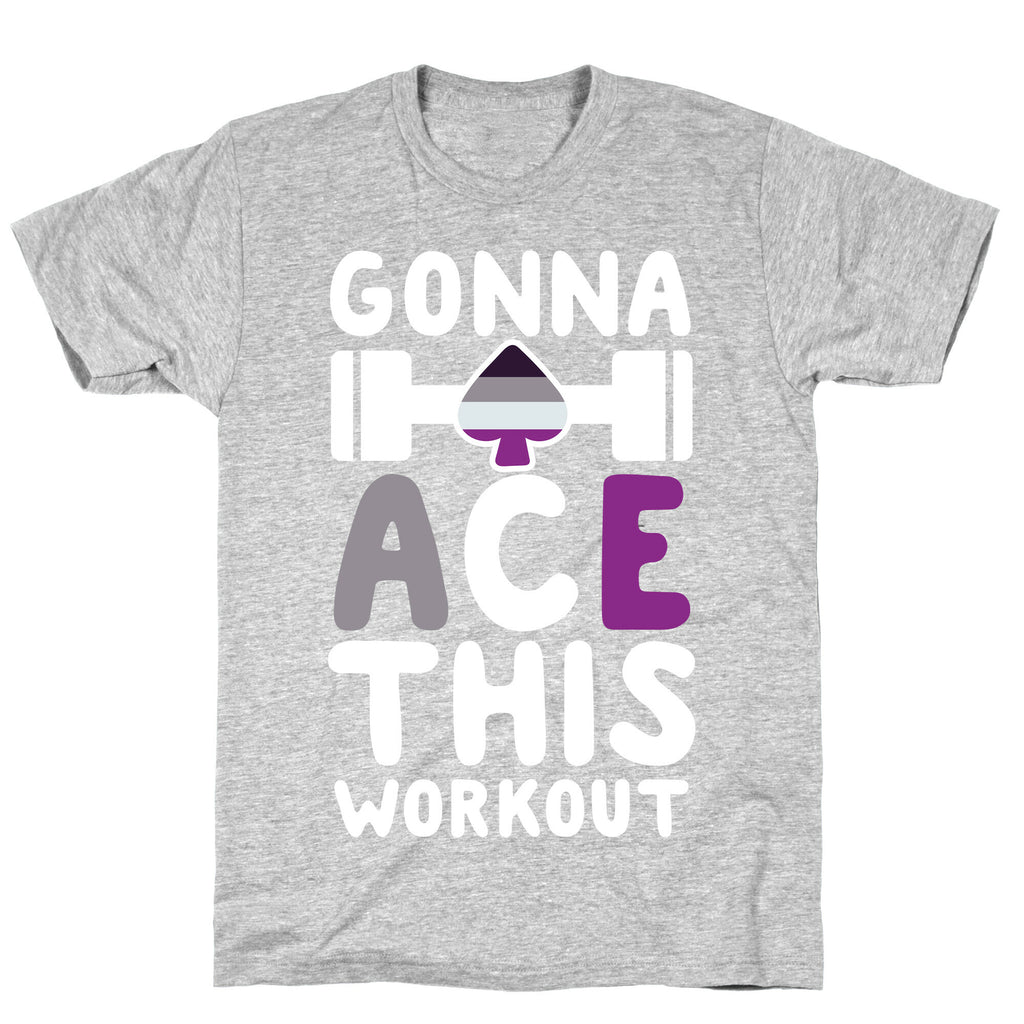 Gonna Ace This Workout T-Shirt