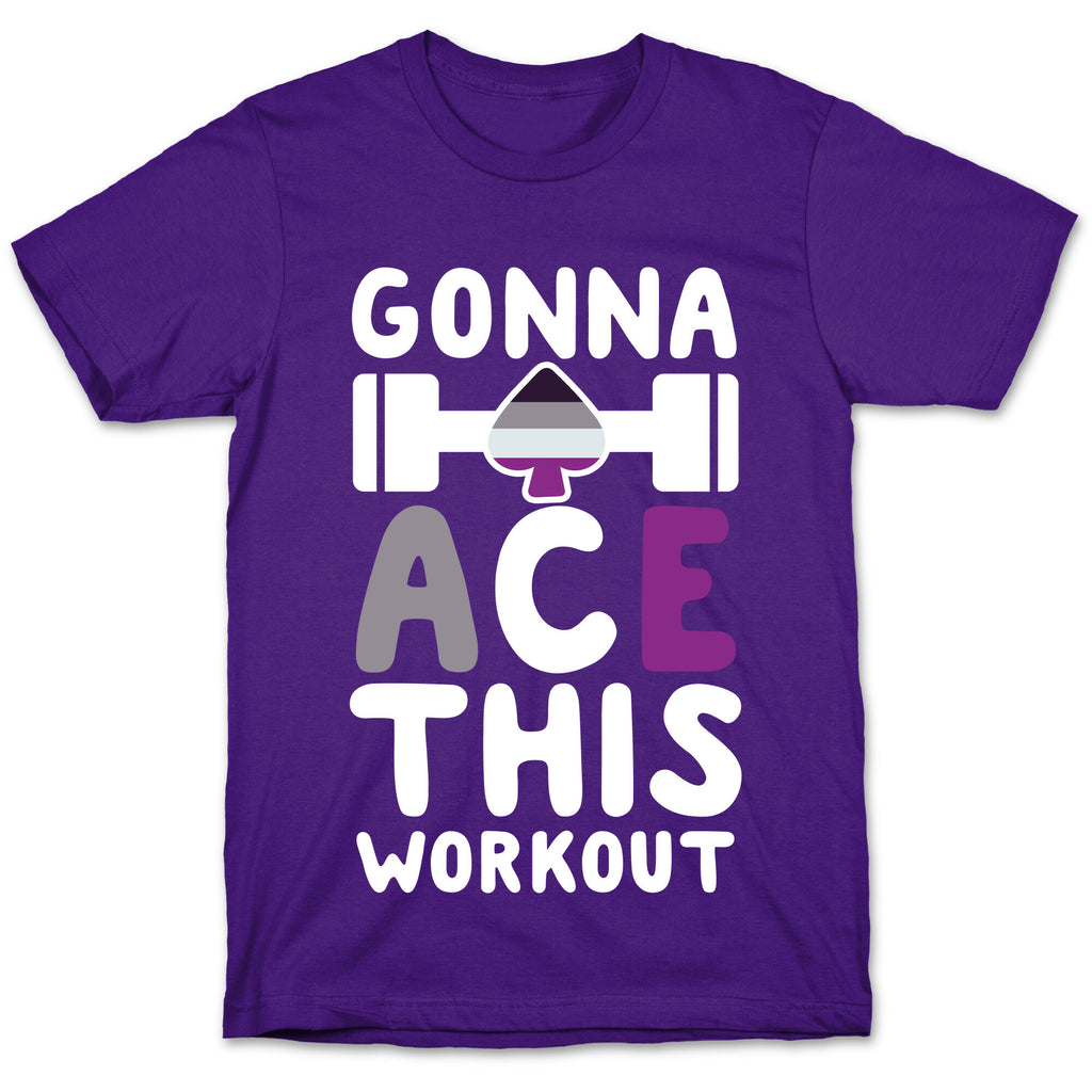 Gonna Ace This Workout T-Shirt