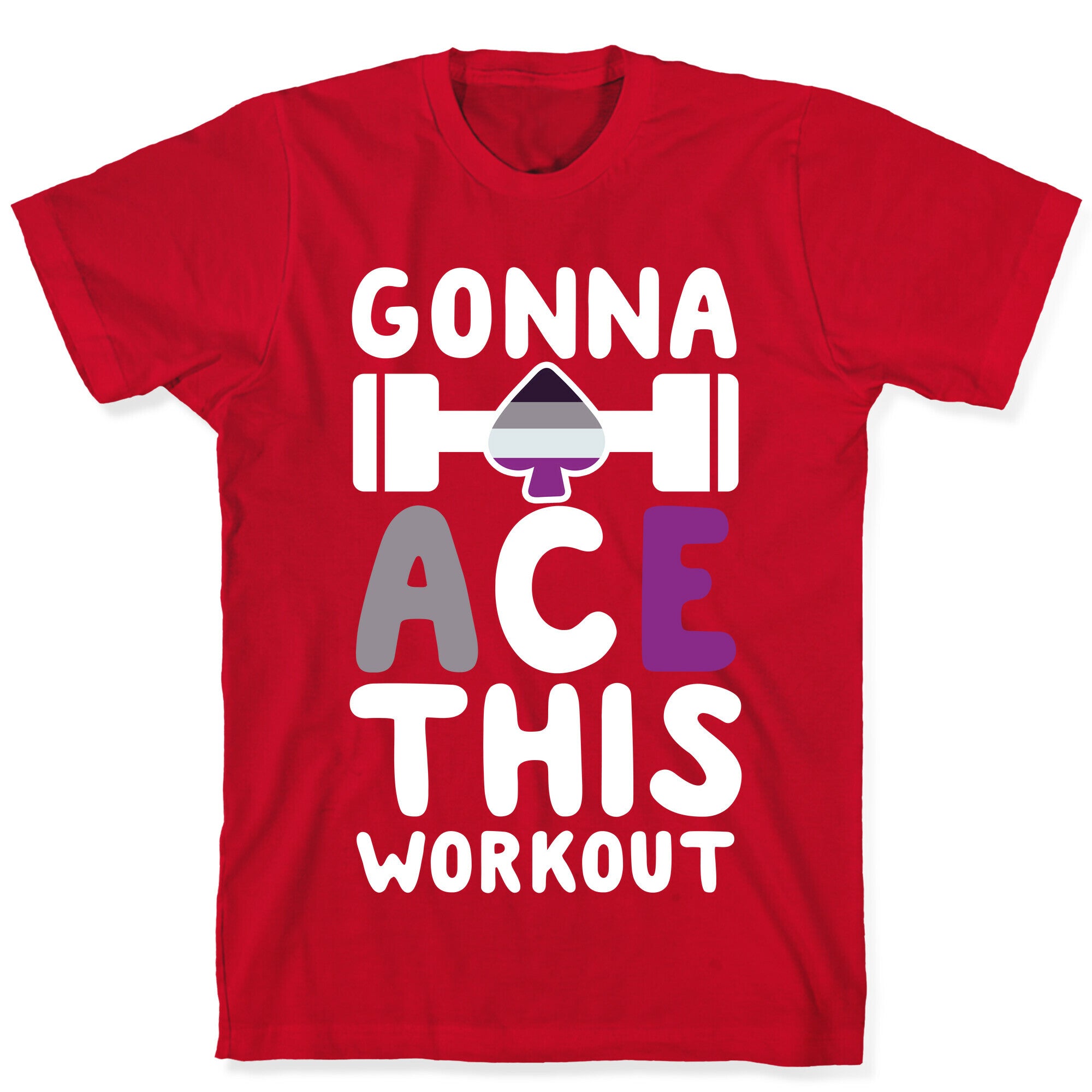 Gonna Ace This Workout T-Shirt