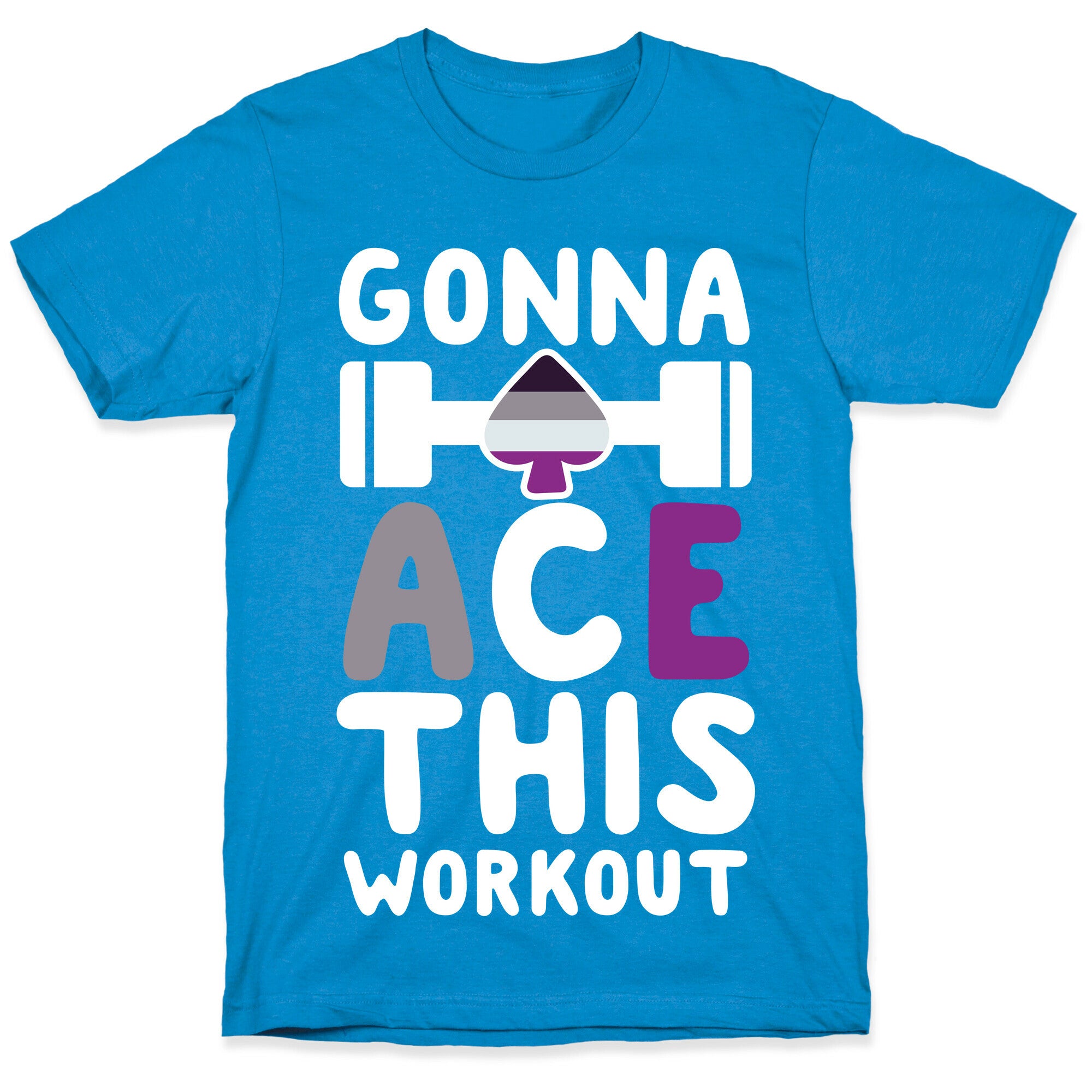 Gonna Ace This Workout T-Shirt