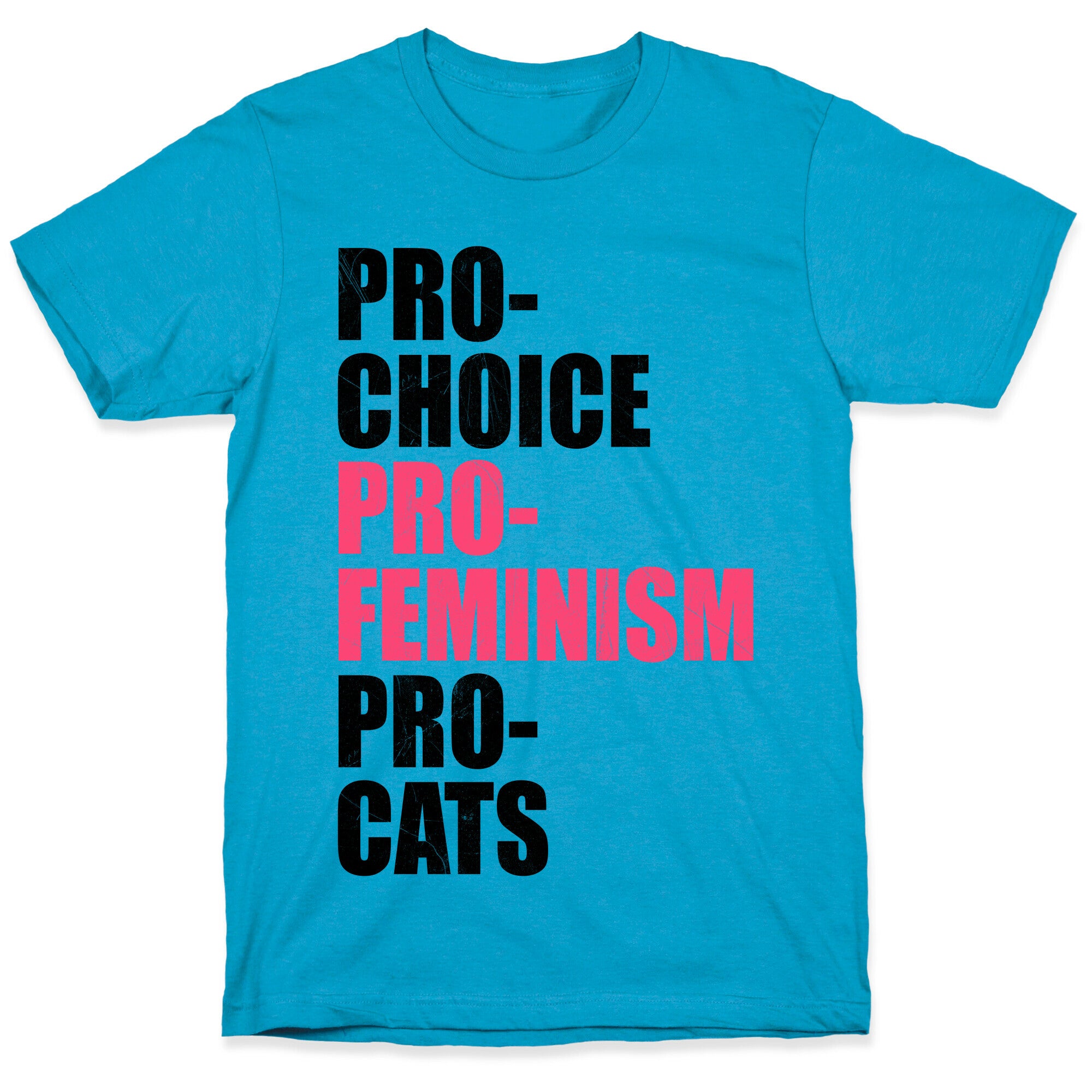 Pro-Choice Pro-Feminism Pro-Cats Unisex Triblend Tee