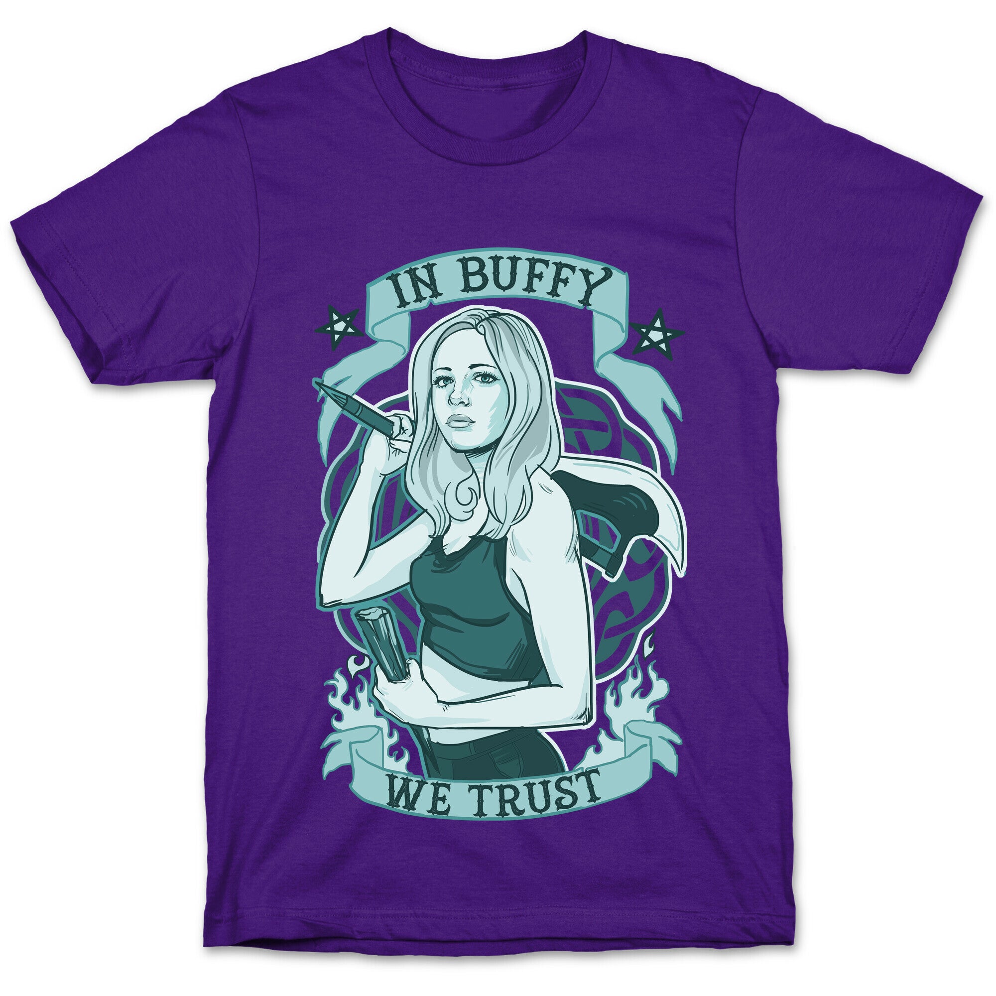 In Buffy We Trust T-Shirt