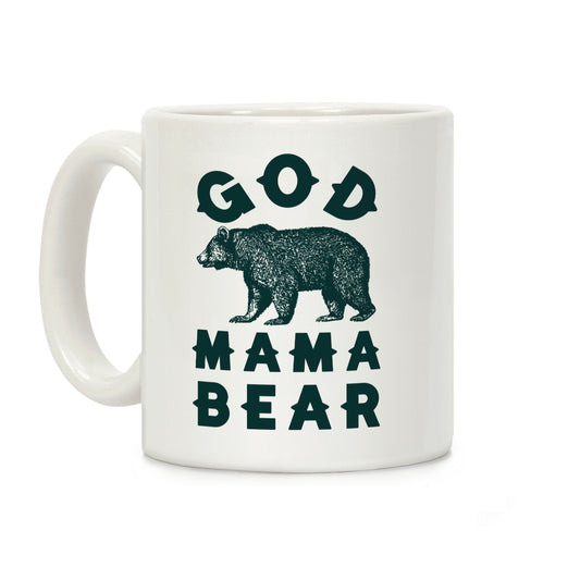 God Mama Bear Coffee Mug
