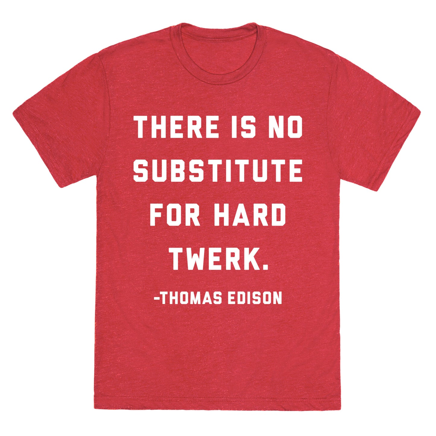 Hard Twerk Unisex Triblend Tee