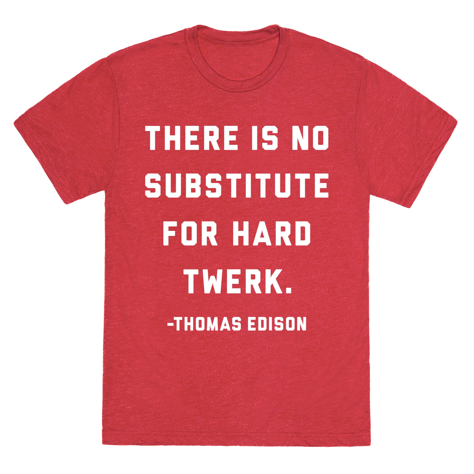 Hard Twerk Unisex Triblend Tee