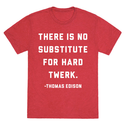Hard Twerk Unisex Triblend Tee