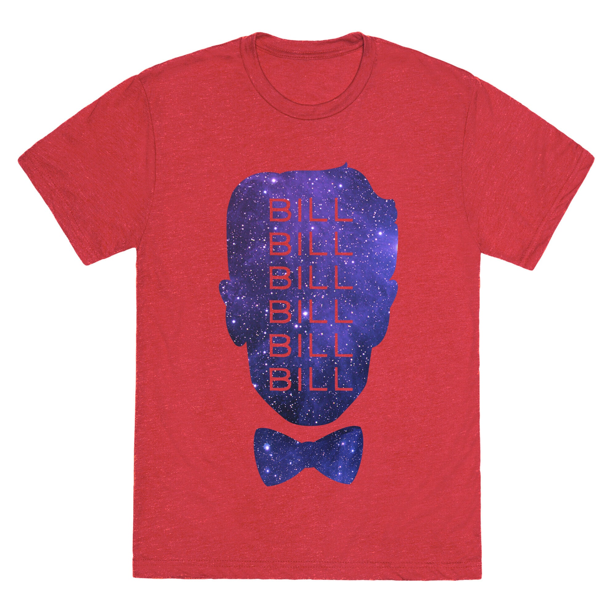 Bill Bill Bill Unisex Triblend Tee