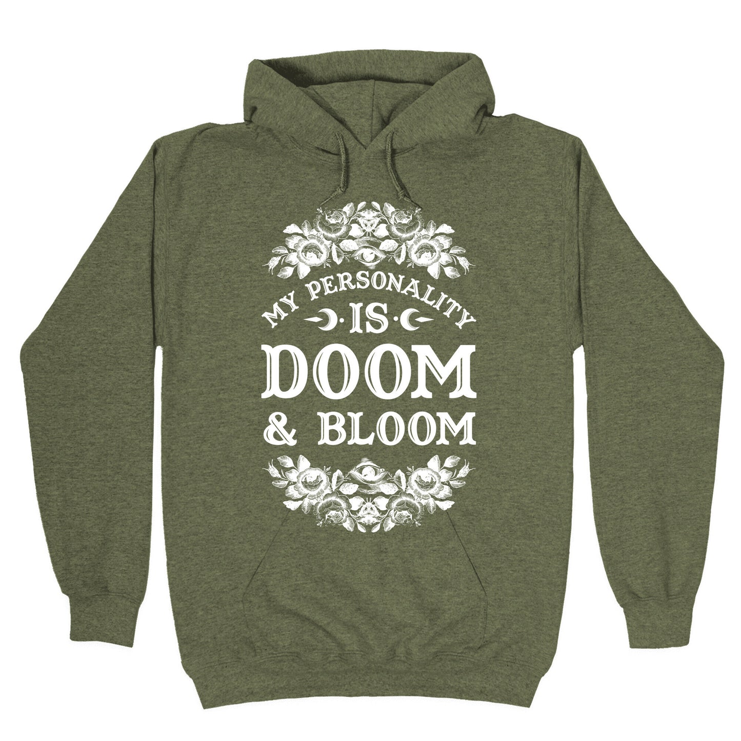 My Personality is Bloom and Gloom Hoodie