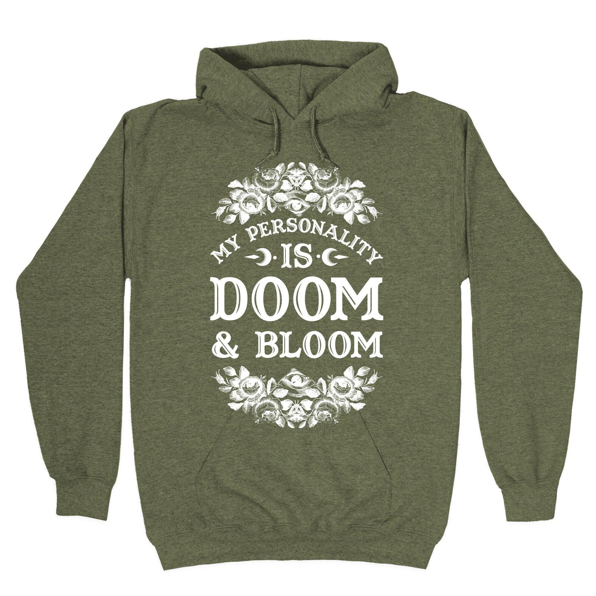 My Personality is Bloom and Gloom Hoodie