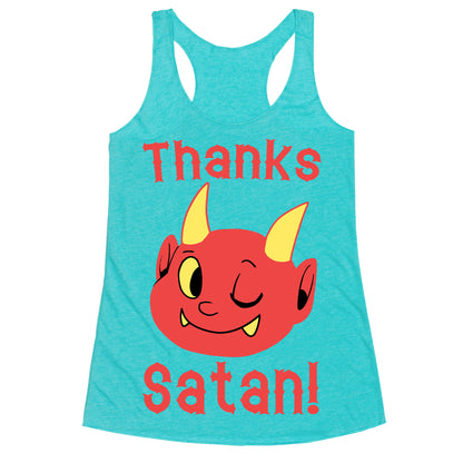 Thanks, Satan! Racerback Tank