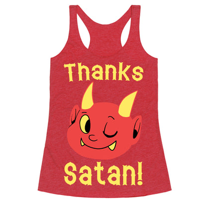 Thanks, Satan! Racerback Tank