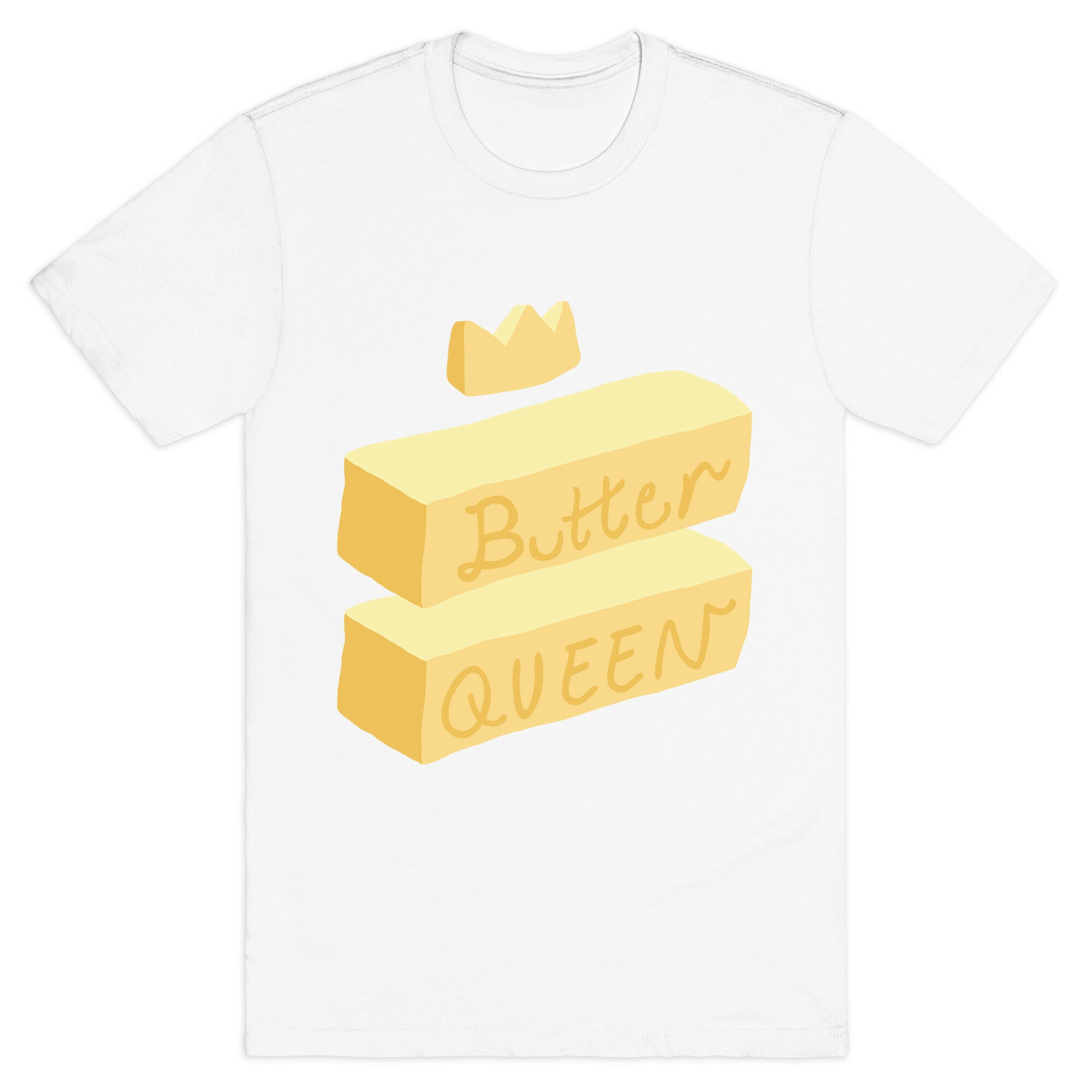 Butter Queen T-Shirt