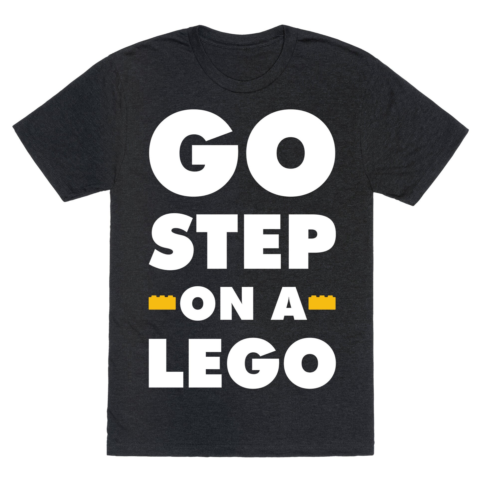 Go Step On A Lego Unisex Triblend Tee