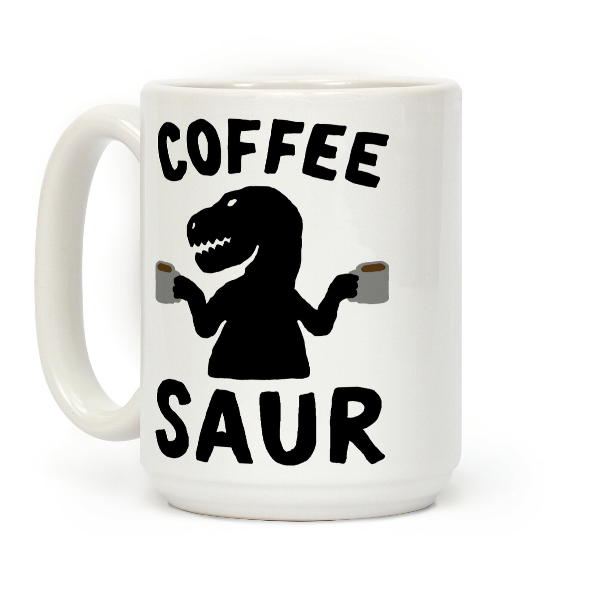 Coffeesaur Dinosaur Coffee Mug