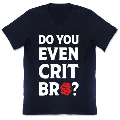 Do You Even Crit D20 V-Neck