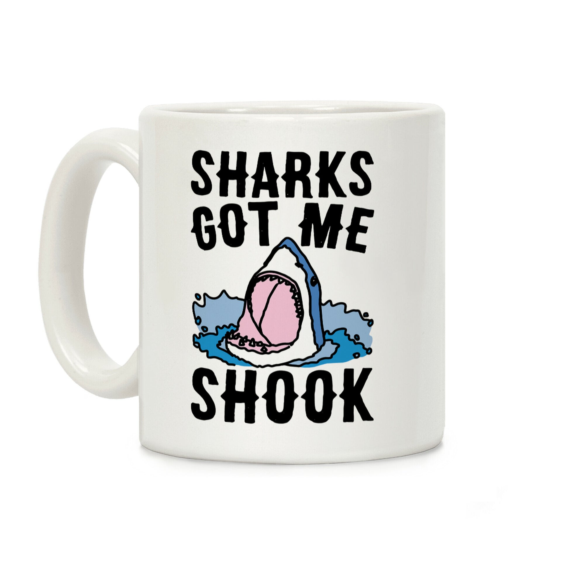 Sharks Got Me Shook Coffee Mug