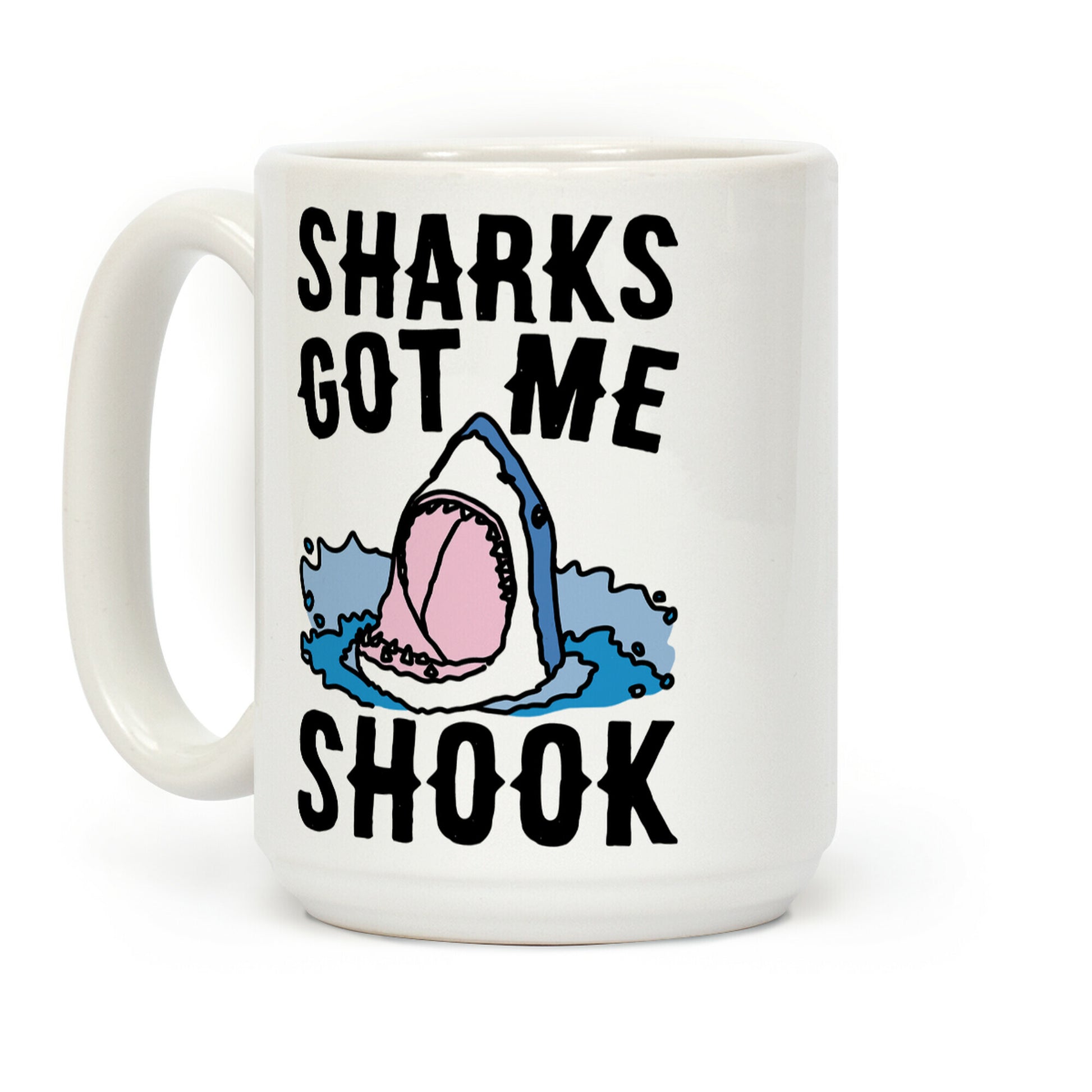 Sharks Got Me Shook Coffee Mug