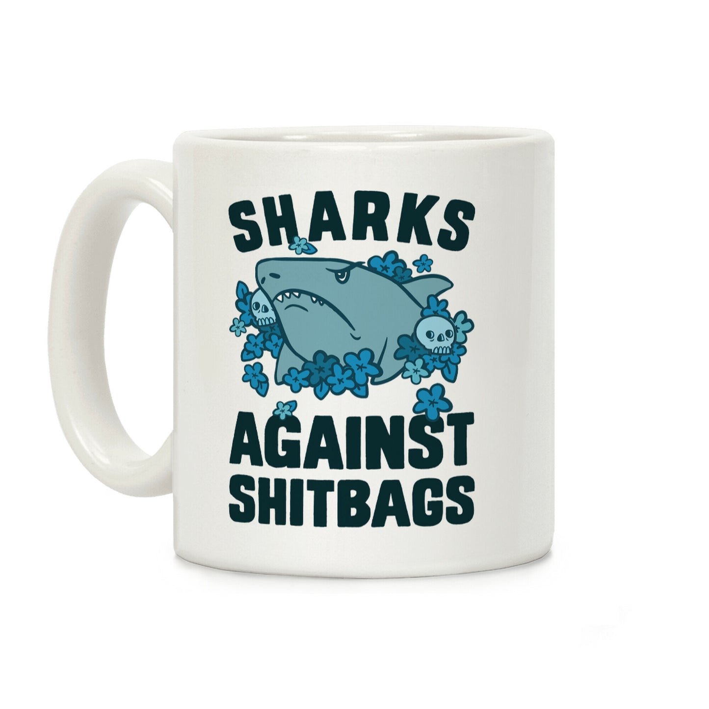 Sharks Against Shitbags Coffee Mug