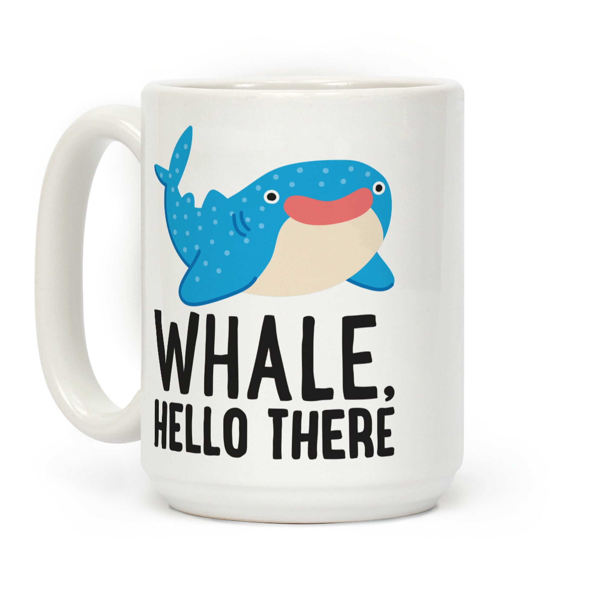 Whale, Hello There Coffee Mug