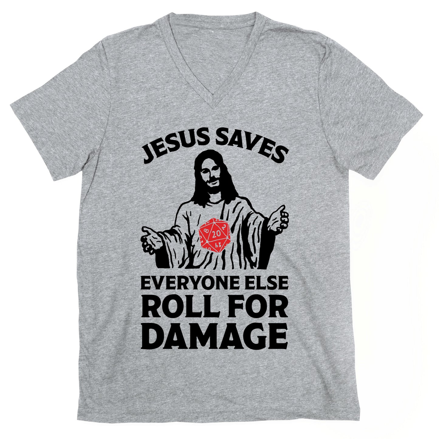 Jesus Saves Everyone Else Roll For Damage V-Neck