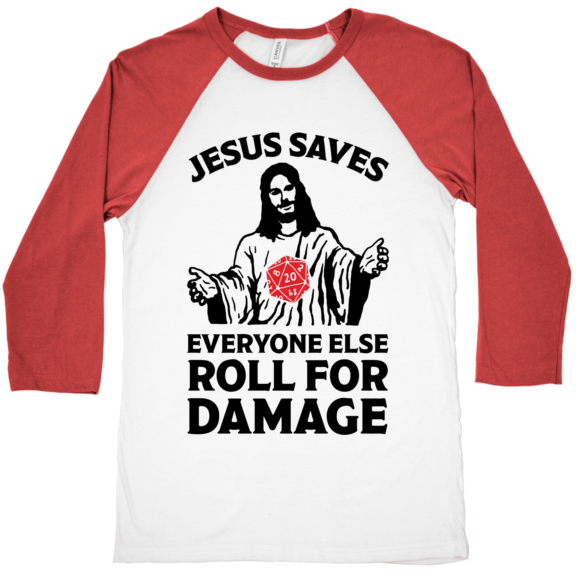 Jesus Saves Everyone Else Roll For Damage Baseball Tee
