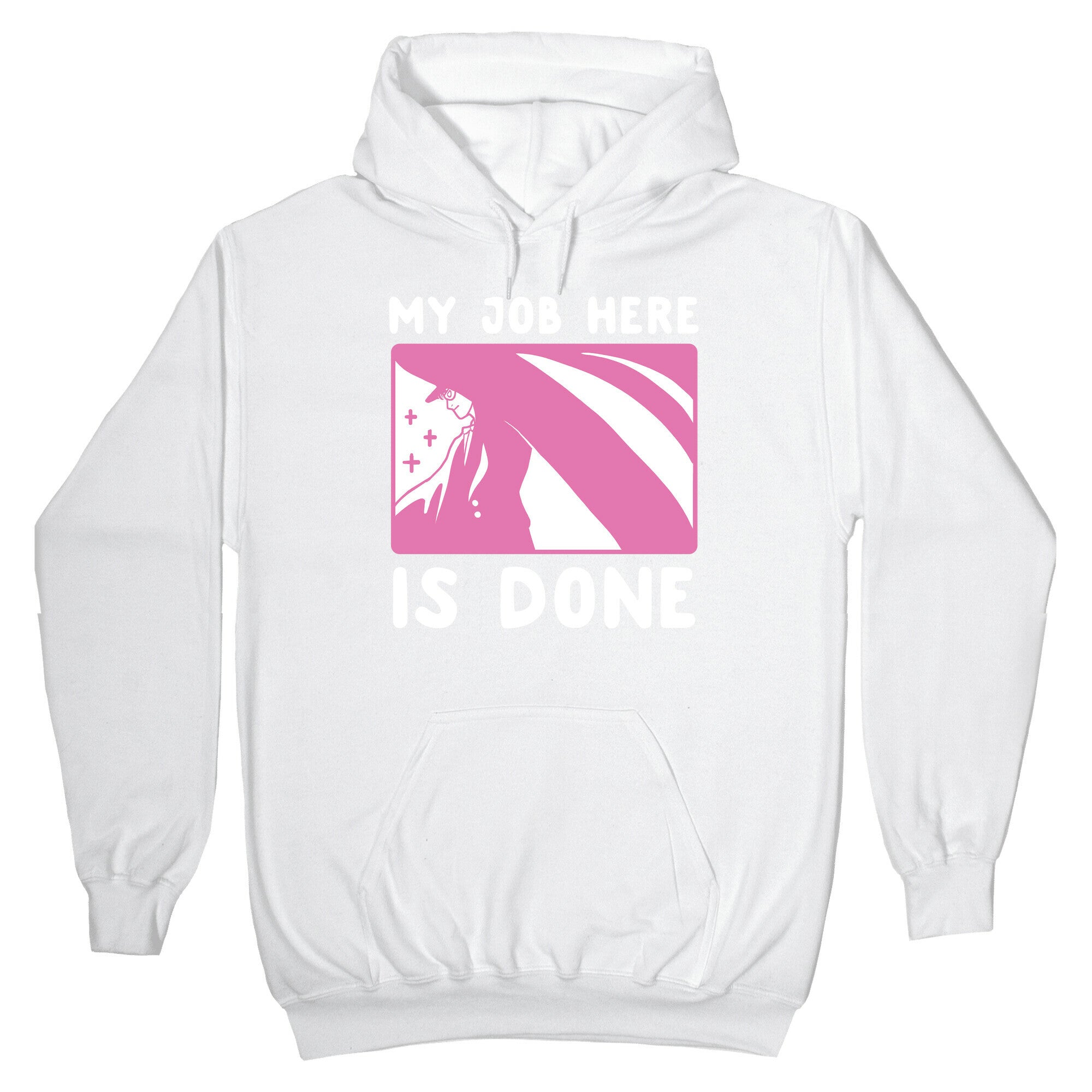 My Job Here is Done - Tuxedo Mask Hoodie