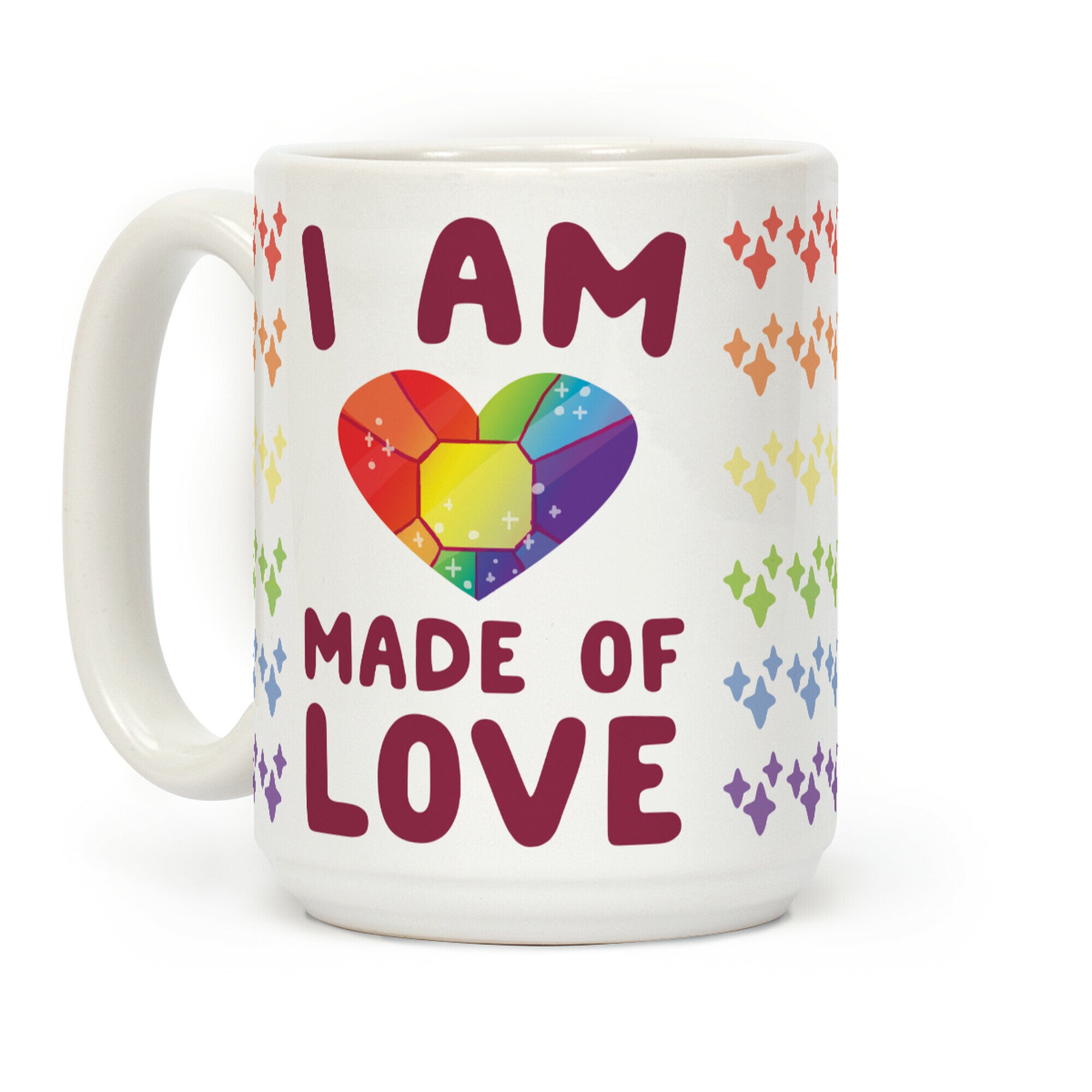I Am Made of Love Coffee Mug