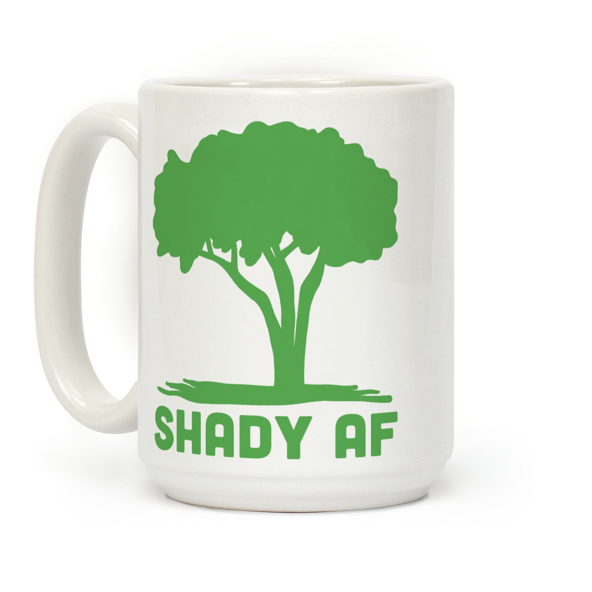 Shady AF Coffee Mug