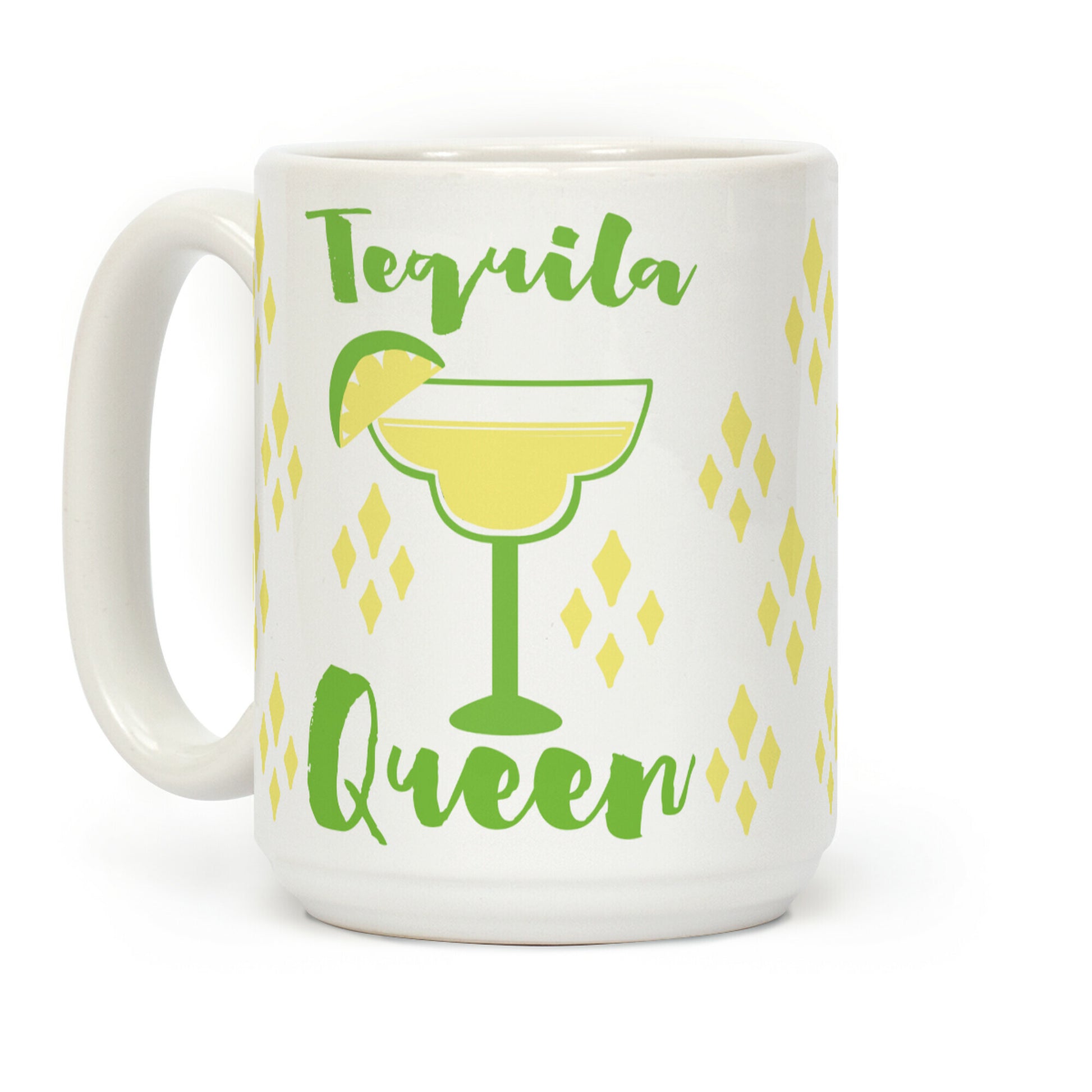 Tequila Queen Coffee Mug