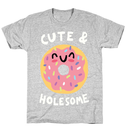 Cute And Holesome Donut T-Shirt