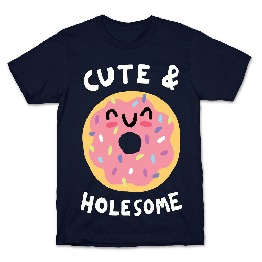 Cute And Holesome Donut T-Shirt