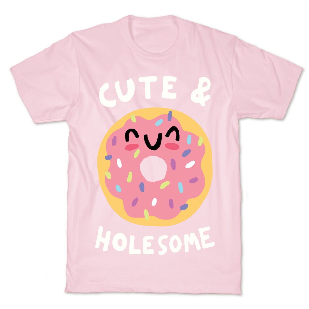Cute And Holesome Donut T-Shirt